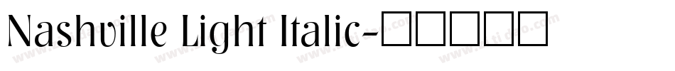 Nashville Light Italic字体转换